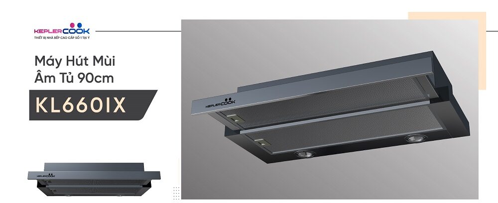Máy Hút Mùi Âm Tủ KeplerCook KL660IX Máy Hút Mùi Âm Tủ KeplerCook KL660IX